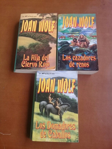 Trilogía De Novelas Sobre La Prehistoria. Joan Wolf