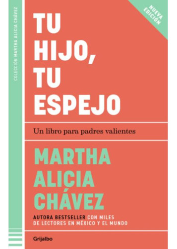 Libro: Tu Hijo, Tu Espejo (nueva Edición)