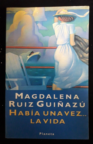 Magdalena Ruiz Guiñazú - Había Una Vez... La Vida - Fx