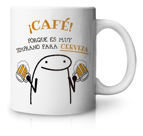 Taza Deformitos Flork Café Porque Es Muy Temprano