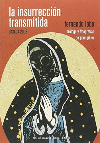 Libro La Insurrección Transmitida De Lobo Yuren Fernando Pep