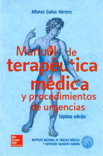 Zubiran Manual De Terapeutica Medica 7 Ed.