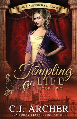 Libro A Tempting Life - Archer, C. J.