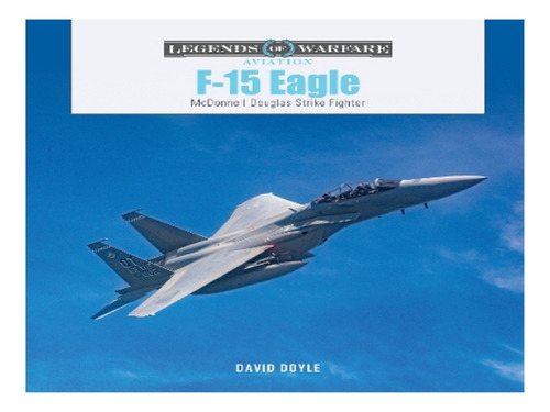 F-15 Eagle - David Doyle. Eb19
