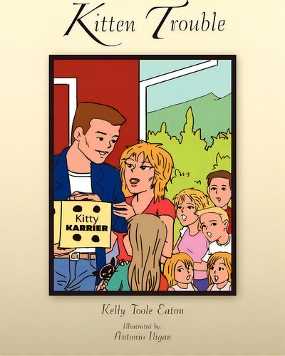 Kitten Trouble, De Kelly Eaton. Editorial Xlibris, Tapa Blanda En Inglés