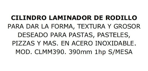 Imagen 2 de 2 de Rodillo Laminador Masa Acero Clmm390 M. Metvisa Xavi