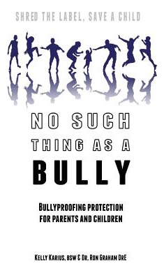 Libro No Such Thing As A Bully - Shred The Label, Save A ...