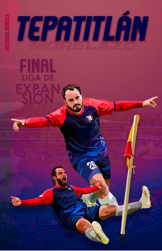 Luis Márquez, Morelazo, Tepatitlán Campeón, Poster