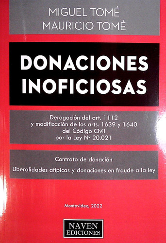 Donaciones Inoficiosas - Tome, Miguel/ Tome, Mauricio