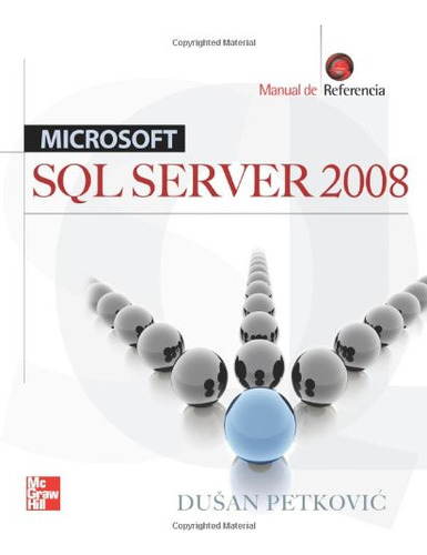 Libro Sql Server 2008 Manual De Referencia Microsoft De Dusa