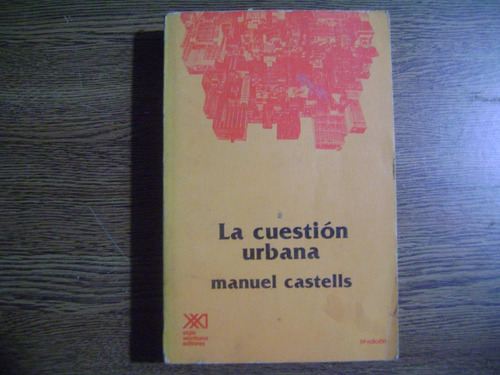 Libro La Cuestion Urbana / Manuel Castells