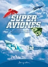 Super Aviones [c/110 Stickers De Regalo] - Vv.aa. (papel)