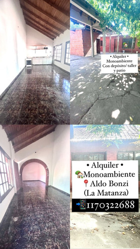 Monoambiente Con Patio - Apto Taller - Alquiler Aldo Bonzi La Matanza