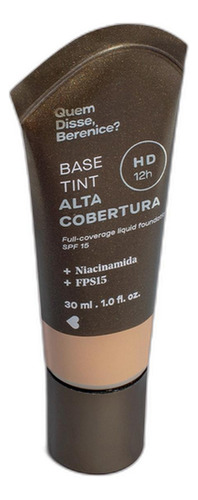 Base Tint Alta Cobertura Cor 07n 30ml Quem Disse Berenice