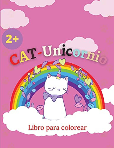 Libro Para Colorear Cat-unicornio: Gato Unicornio Paginas Pa