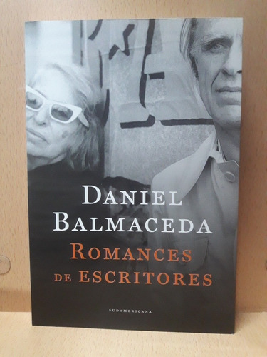 Romances De Escritores - Balmaceda - Nuevo - Devoto 
