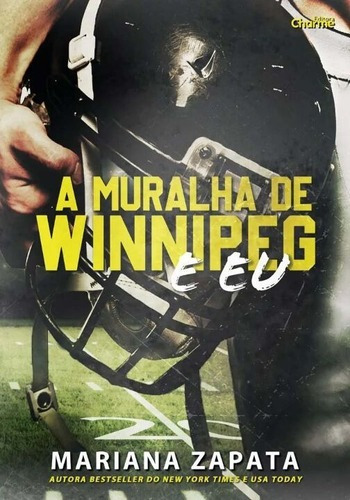 A Muralha De Winnipeg E Eu