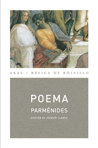 Poemas, Parménides, Akal