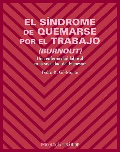 Libro: El Síndrome Quemarse Por Trabajo (burnout): Una