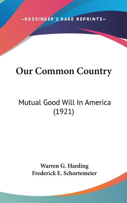 Libro Our Common Country: Mutual Good Will In America (19...