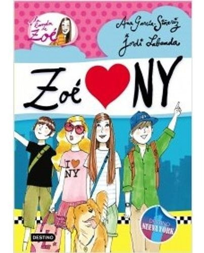 Libro - Banda De Zoe 4, La. Zoe Loves Ny