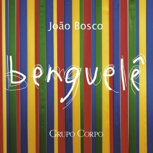 Cd João Bosco - Benguelê (1998)