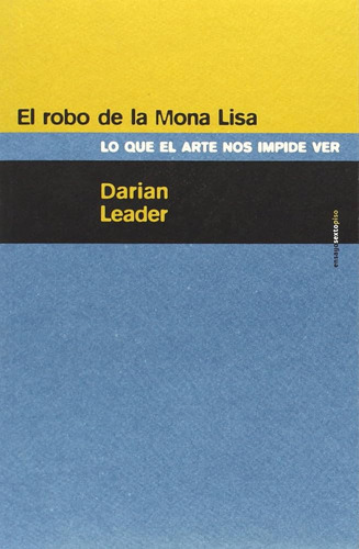 El Robo De La Mona Lisa - Darian Leader