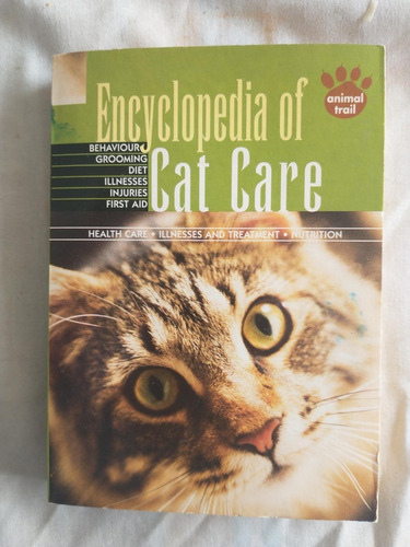 Encyclopedia Of Cat Care  Animal Trail 