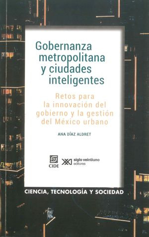 Libro Gobernanza Metropolitana Y Ciudades Inteligentes.  Zku
