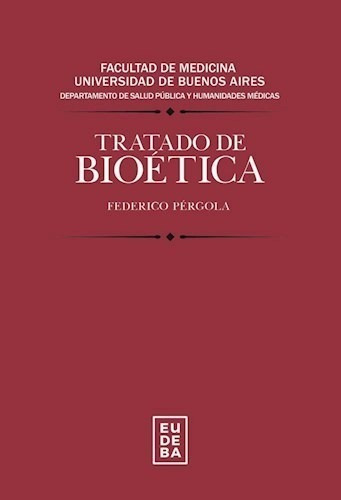 Tratado De Bioética - Pérgola, Federico (papel)