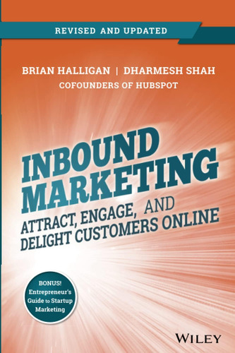 Libro: Inbound Marketing, Revised And Updated: Attract, And