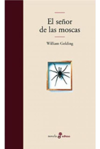 El Señor De Las Moscas - William Golding