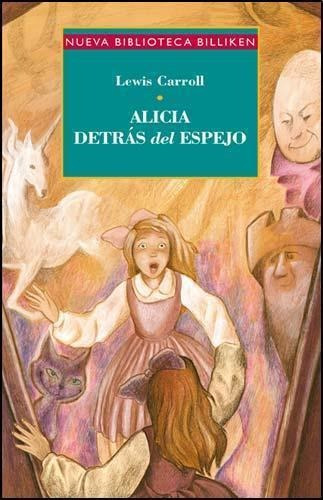 Alicia Tras El Espejo-carroll, Lewis-atlantida