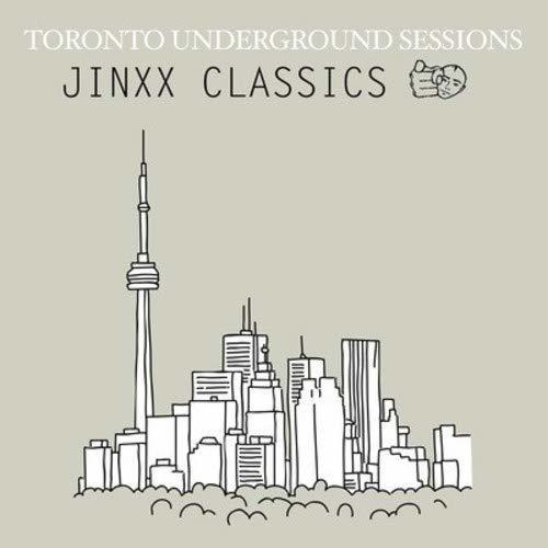 Cd Toronto Underground Sessions [jinxx Classics] - Artistas