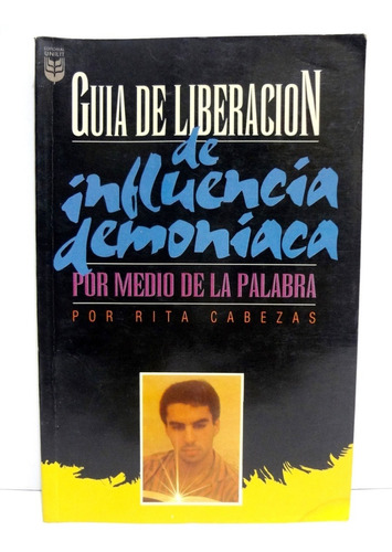 Guia De Liberación De Influencia Demoniaca (1993)