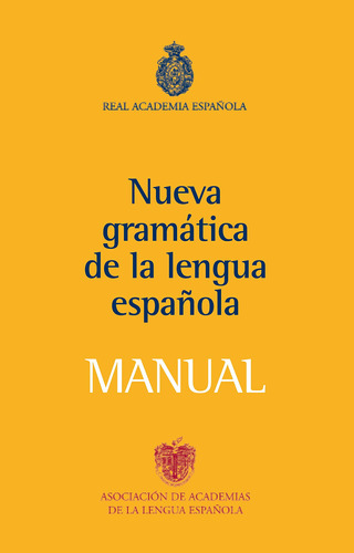 Nueva Gramatica Lengua Espanola Manual (spanish Edition)