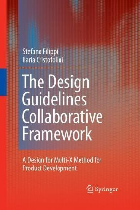 The Design Guidelines Collaborative Framework - Stefano F...