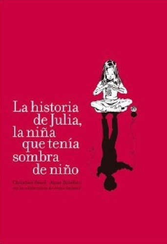 La Historia De Julia- Cristian Bruel- Calibroscopio