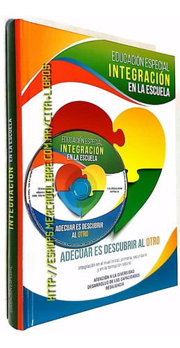 Libro Educación Especial Integración En La Escuela - Ed 2017