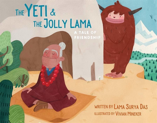 Libro The Yeti And The Jolly Lama: A Tale Of Friendship