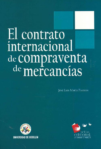 Libro El Contrato Internacional De Compraventa De Mercancías