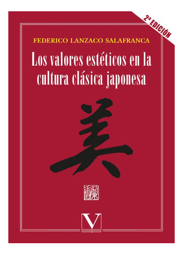 Los Valores Estéticos En La Cultura Clásica Japonesa