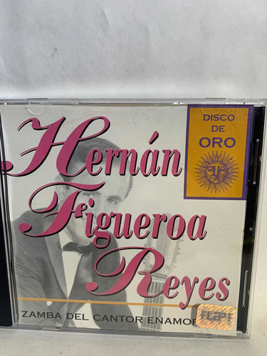 Cd Hernan Figueroa Reyes Zamba Del Cantor