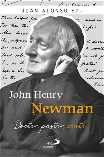 John Henry Newman, De Alonso Garcia, Juan. Editorial San Pablo, Tapa Blanda En Español