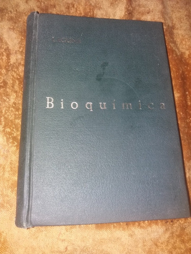 Libro Antiguo Bioquimica 2da Edic. Jose Laguna 1967
