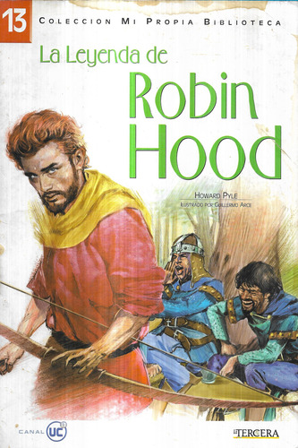 La Leyenda De Robin Hood Howard Pyle Guillermo Arce  Detalle