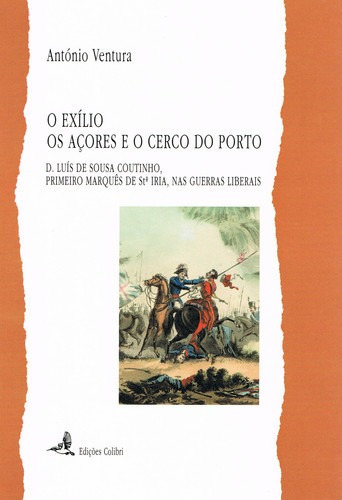 Libro O Exílio, Os Açores E O Cerco Do Porto - D. Luís De