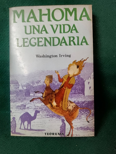 Libro De W. Irving Mahoma Una Vida Legendaria