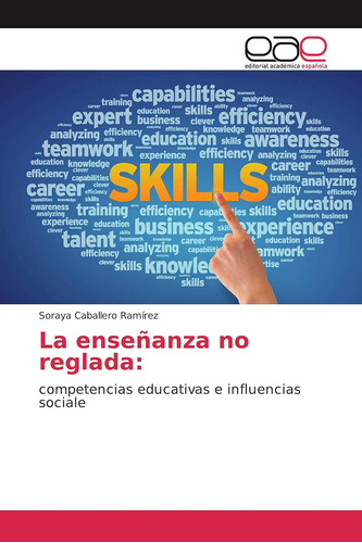 Libro: La Enseñanza No Reglada:: Competencias Educativas E I