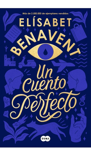 Un Cuento Perfecto - Benavent - Suma De Letras - Libro